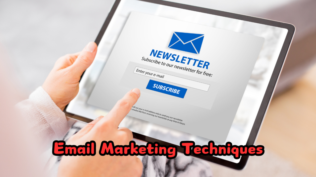 Email Marketing Techniques