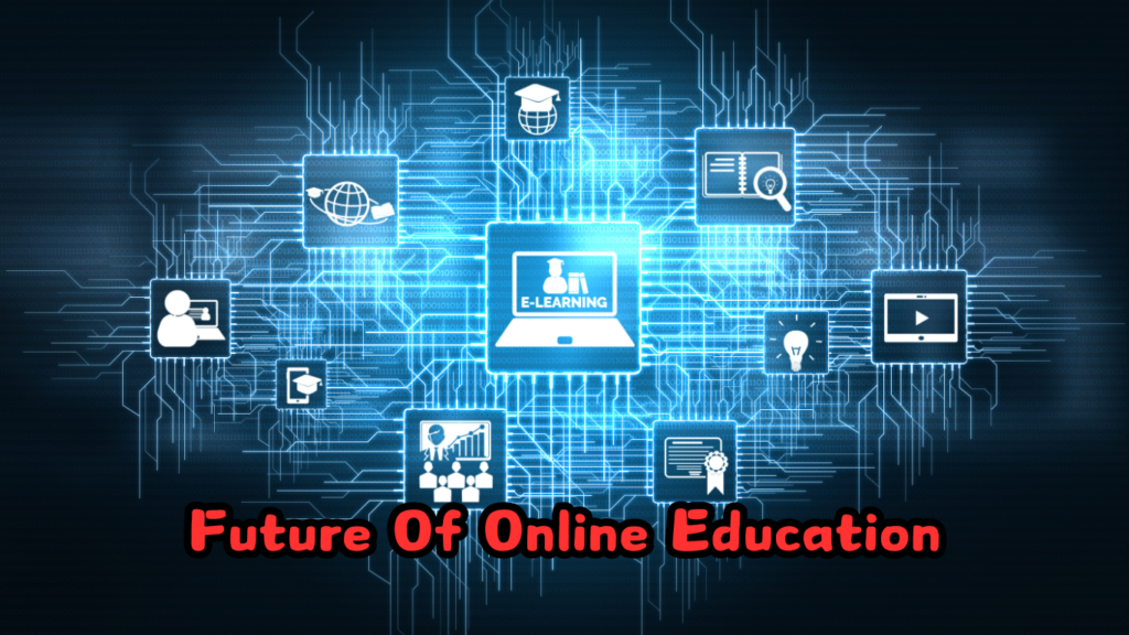 Future of Online Education