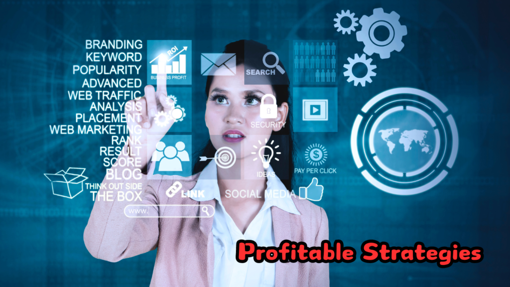 Profitable Strategies